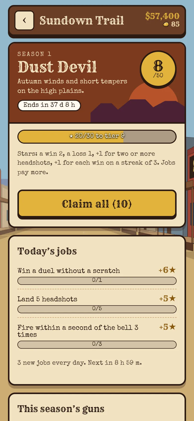 The Sundown Trail season pass: Season 1, Dust Devil, at tier 8 with ten prizes to claim and today’s jobs